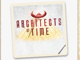 Architects of Time